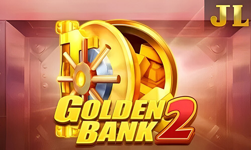JILI Golden Bank 2 Slot Demo